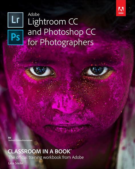 Adobe Photoshop CC for Photographers.